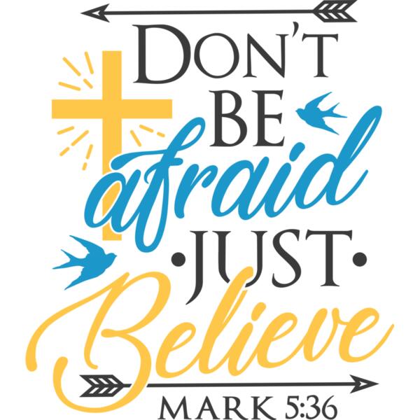 Dont be afraid just believe Thumbnail